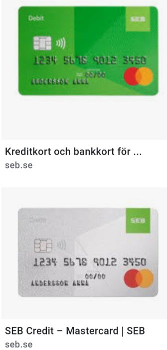 Grönt SEB Debit-kort och silverfärgat SEB Credit Mastercard.