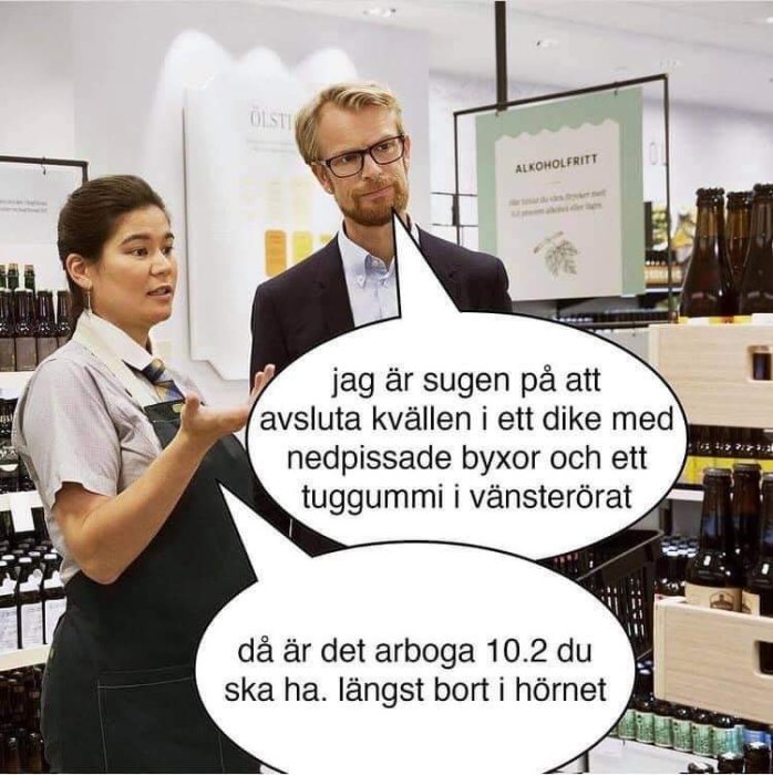 Två personer i en dryckesbutik med pratbubblor med text som ger ett komiskt intryck.