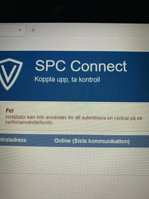 Skärm med felmeddelande "Installatör kan inte användas för att autentisera en central" på SPC Connect-program.