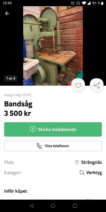 Använd bandsåg i verkstaden, prissatt till 3 500 kr, som annonseras till försäljning online.