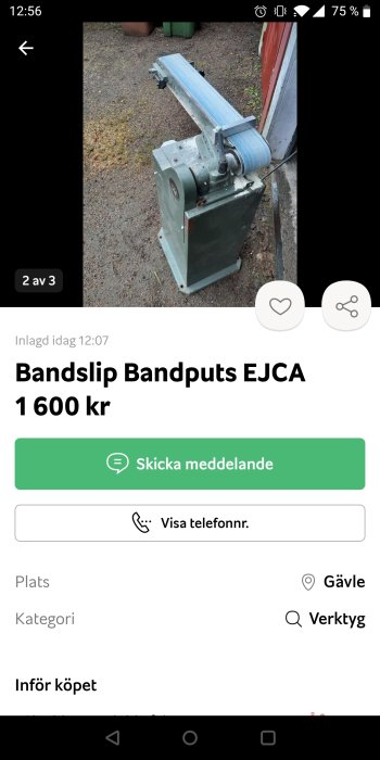 En bandslipmaskin utomhus till salu för 1600 kr.