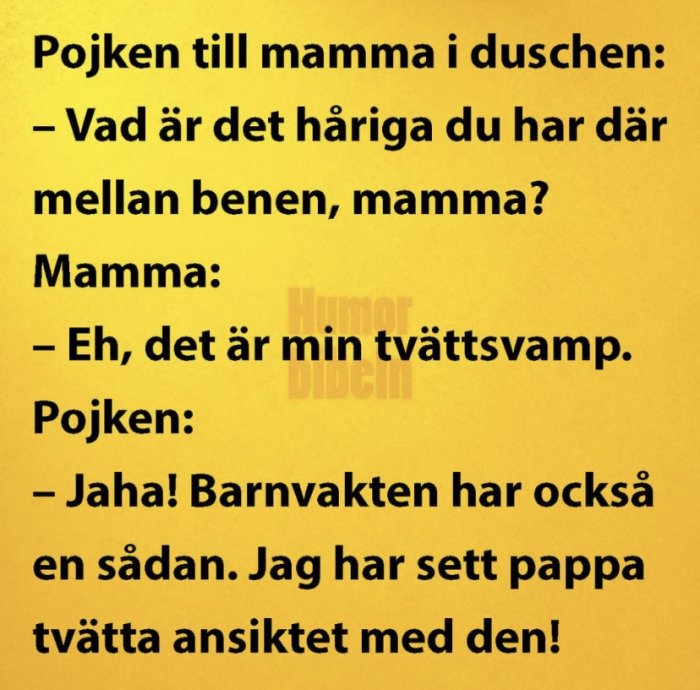 Skämtsam text i en dialogform på gul bakgrund med svart text, där ett barn frågar om en tvättsvamp.