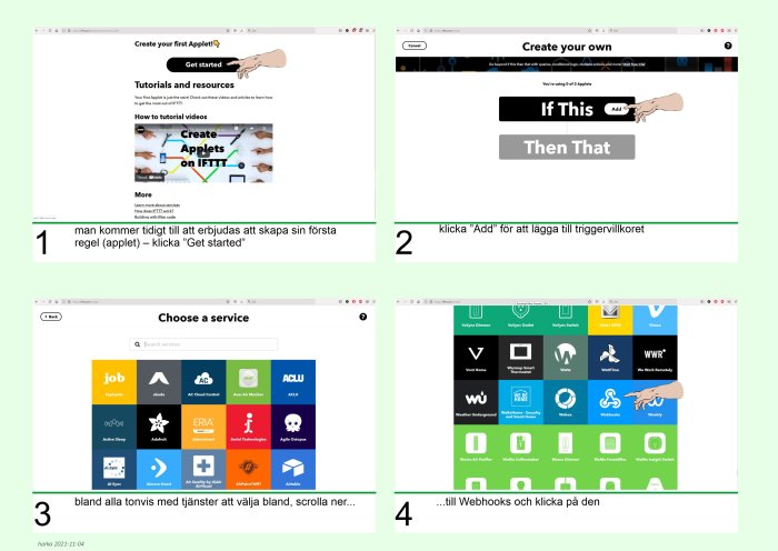 Skärmdumpar som visar steg-för-steg guidning för att skapa en IFTTT-regel på en webbsida.