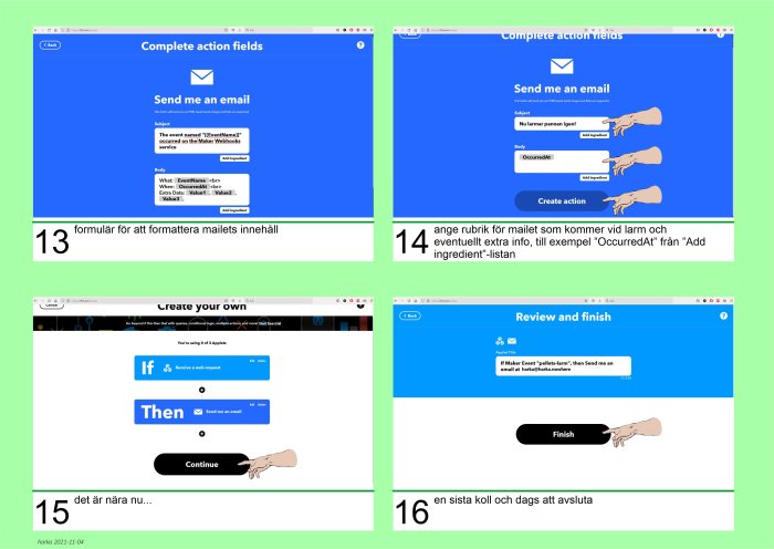 Skärmdumpar som visar steg för att skapa en IFTTT applet, inkluderar e-postinställningar och flödeskontroll.