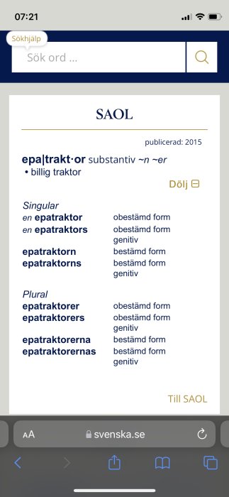 Skärmdump från SAOL som visar definition och böjningar av ordet "epatraktor".