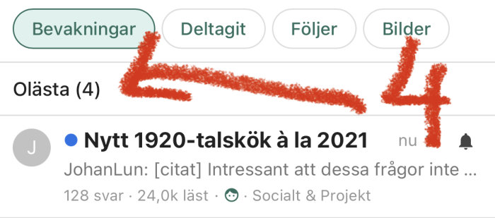 Skärmavbild av en forumtråd som visar 4 olästa bevakningar med en röd pil och siffran 4.