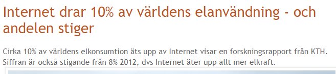 Rubrik som säger "Internet drar 10% av världens elanvändning - och andelen stiger" över en text som diskuterar internets elförbrukning.