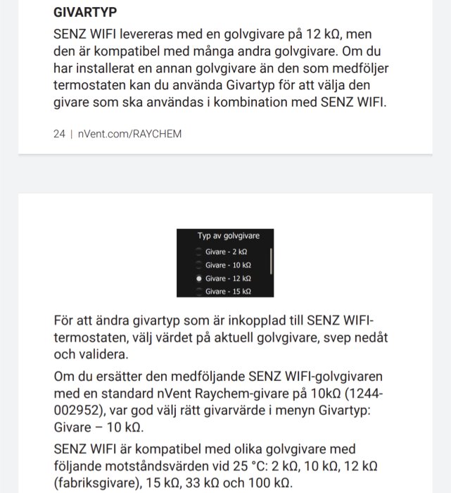 Skärmdump av en meny för val av golvgivartyp med alternativ för 2 kΩ, 10 kΩ, 12 kΩ, och 15 kΩ.