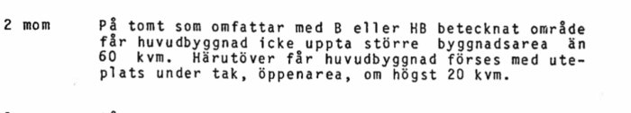 Utdrag ur detaljplan med text som begränsar byggnadsarea till 60 kvm och uteplats till högst 20 kvm.