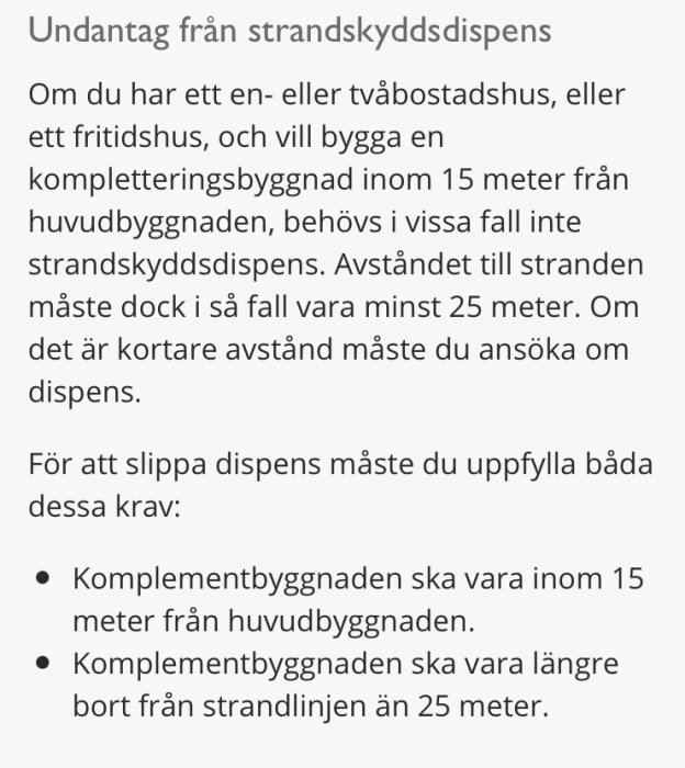 Text med riktlinjer för strandskyddsdispens vid byggnation nära vatten, med fokus på avstånd till huvudbyggnad och strandlinje.