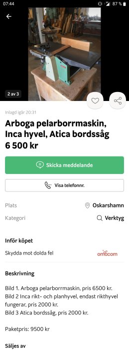Inca rikt- och planhyvel där endast rikthyveln är funktionsduglig i en verkstadsmiljö.