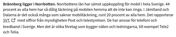 En textbild med information om dålig mobiltäckning i Norrbottens län och andra delar av Sverige, inkluderar referenser till SVT och Tele2.