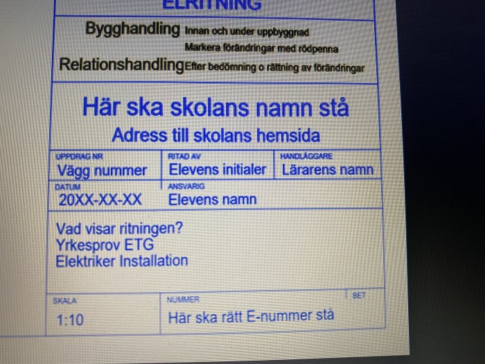 Skärmbild av ett formulär med textfält för skolnamn, adress, och fält för yrkesprov ETG Elektriker Installation.