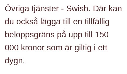 Skärmdump som visar information om Swish med text om tillfällig beloppsgräns på upp till 150 000 kronor per dygn.