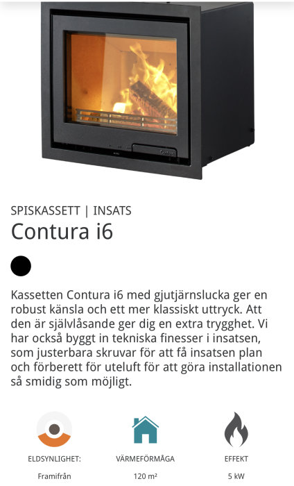 Insats Contura i6 med brinnande ved, gjutjärnslucka, beskrivning av självlåsande funktion och anpassning för installation.
