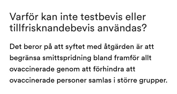 Skärmbild från E-hälsomyndighetens hemsida om varför testbevis eller tillfrisknandebevis inte kan användas.