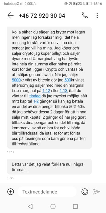 Skärmdump av sms-konversation om kryptohandel och ekonomisk marginal.