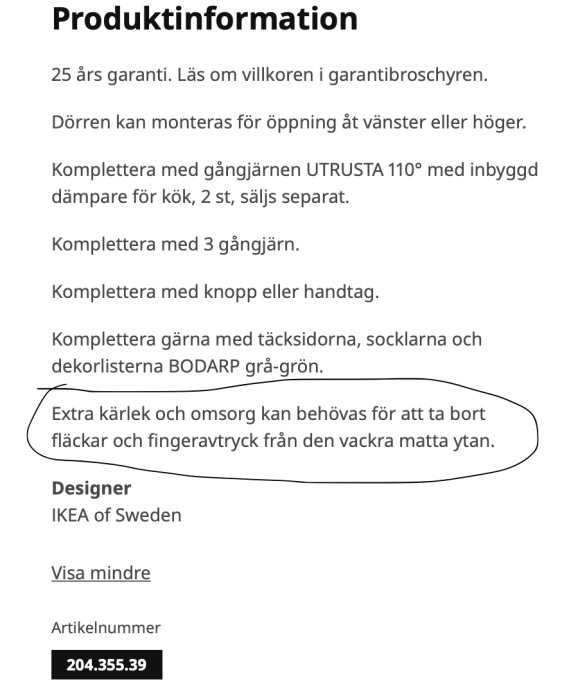 Skärmbild av IKEA:s produktbeskrivning med markerad text "Extra kärlek och omsorg kan behövas för att ta bort fläckar och fingeravtryck från den vackra matta ytan.