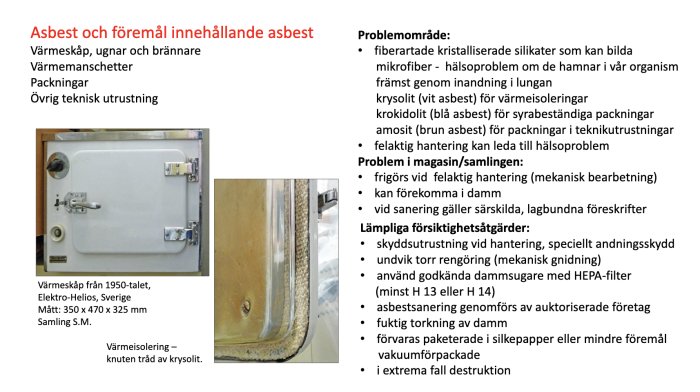 Vit värmeskåp från 1950-talet, Elektro-Helios, information om asbest och försiktighetsåtgärder vid hantering.