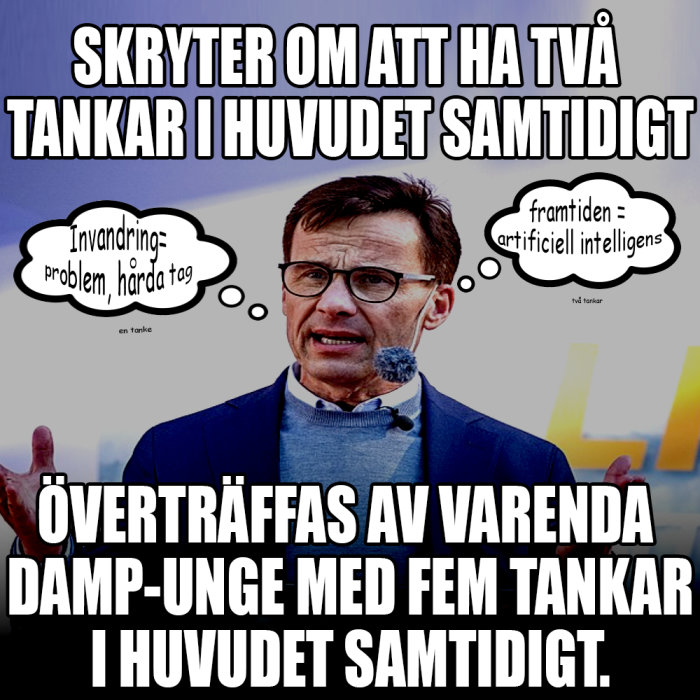 Meme med text om att ha flera tankar samtidigt, illustrerat med tankebubblor och en förvirrad person.