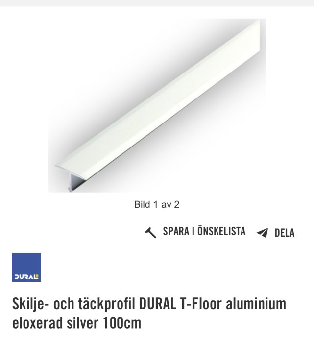 Aluminiumskilje- och täckprofil DURAL T-Floor i eloxerad silver, 100cm, för golv övergångar.