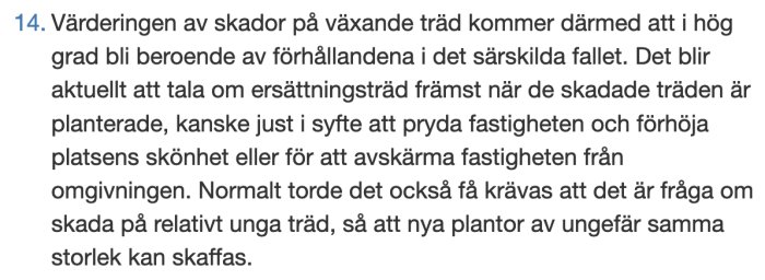 Skärmdump av en text som diskuterar värdering av skador på växande träd beroende på omständigheterna och ersättning för skadade unga träd.