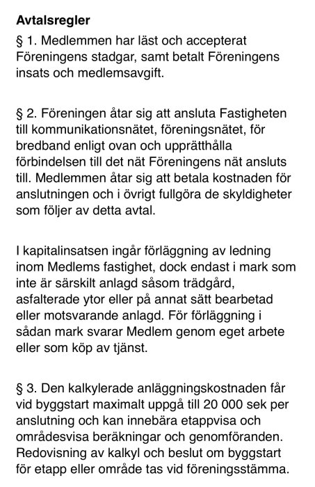 Avsnitt av ett avtalsdokument med avtalsregler, inklusive medlemskap och kostnader för anslutning till föreningens nät.