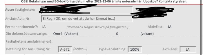 Skärmbild av ett dokument som visar medlemskap och anslutningsstatus för en fastighet, med vissa delar överstrukna.