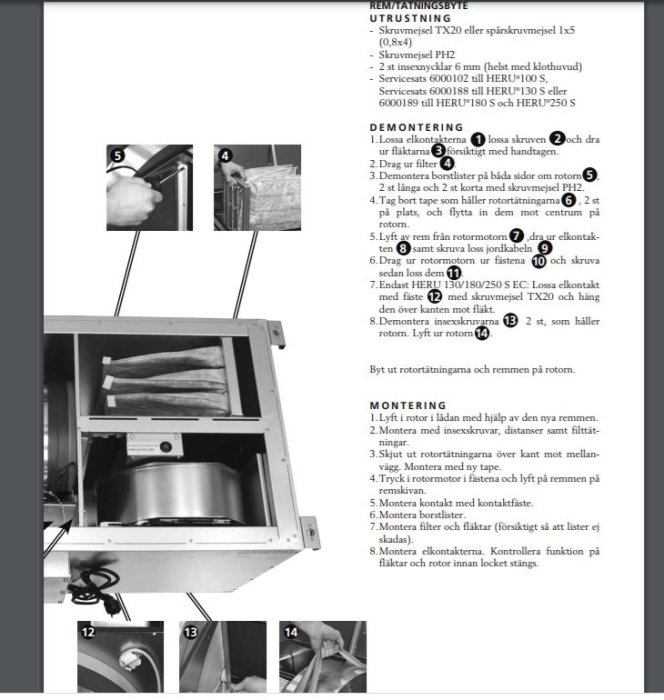 Innehållssida från en manual som visar steg-för-steg instruktioner för att byta rem med bilder och textbeskrivningar.