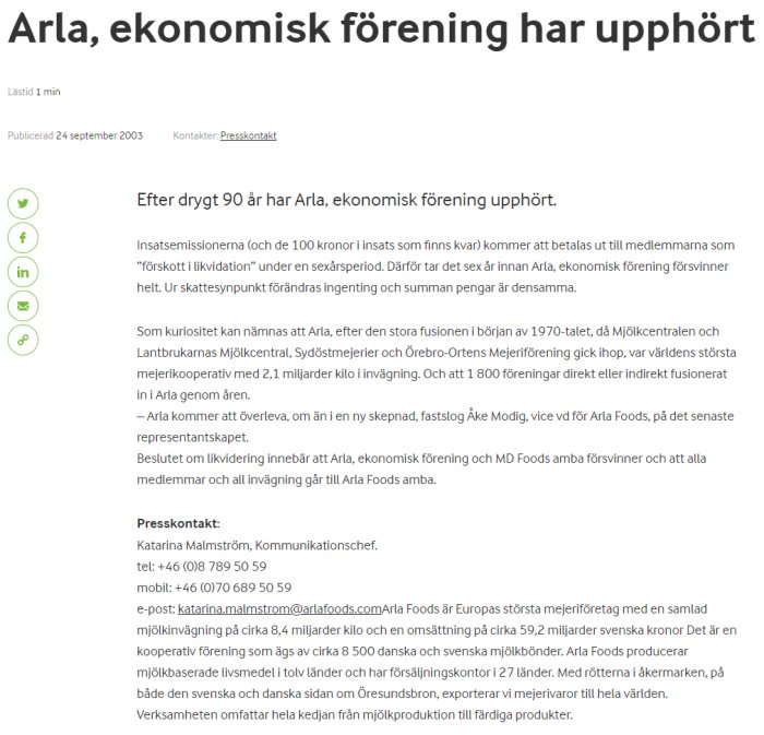 Skärmdump av en artikel om Arla, ekonomisk förenings upphörande, med kontaktinformation.