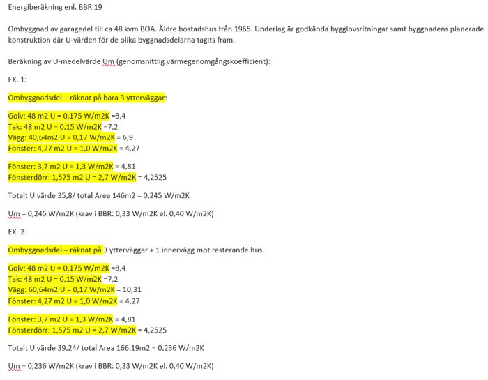 Beräkningsdokument med jämförelse av U-värden för ombyggnad av en villa med olika byggnadsdelar och fönster.