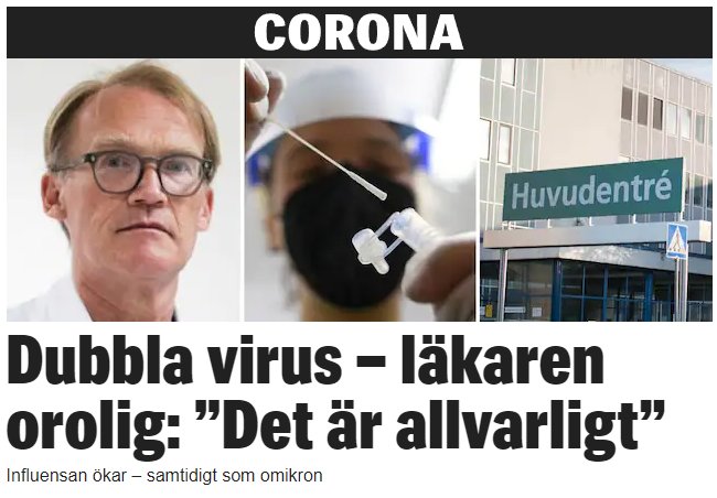 Collage med läkare som ser orolig ut, hand som håller ett vaccin och entré till en vårdinrättning med texten 'Huvudentré' och rubriken 'Dubbla virus - läkaren orolig: 'Det är allvarligt'.