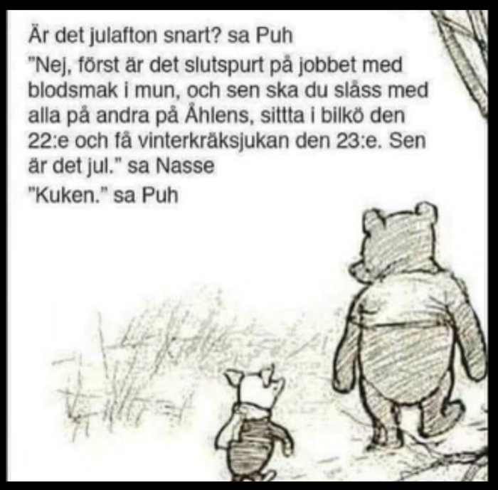 Illustration av Nalle Puh och Nasse med textdialog om julstress och cynism.