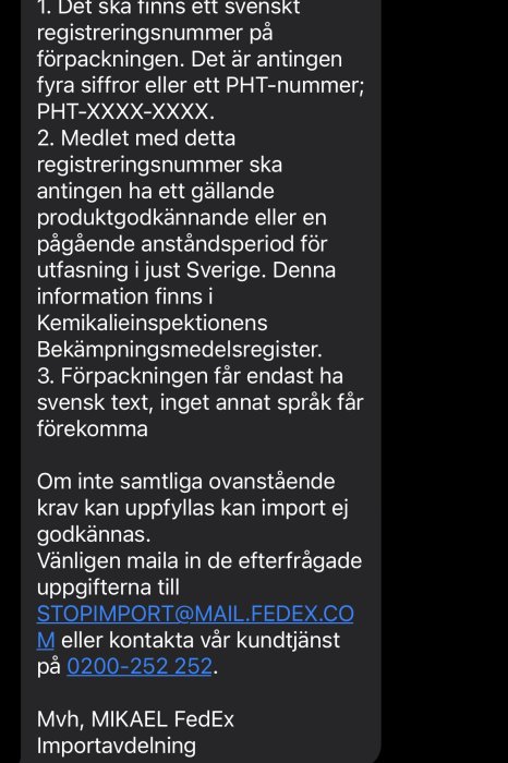 Skärmavbild av ett e-postmeddelande med krav för import av produkter till Sverige.