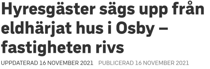 Rubrik om hyresgäster uppsagda från branddrabbat hus i Osby med planer på rivning av fastigheten.