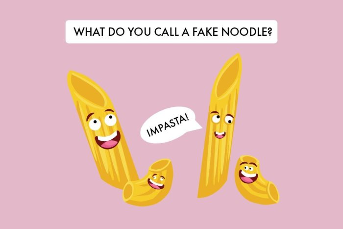 Glad tecknad pasta med texten "WHAT DO YOU CALL A FAKE NOODLE? IMPASTA!