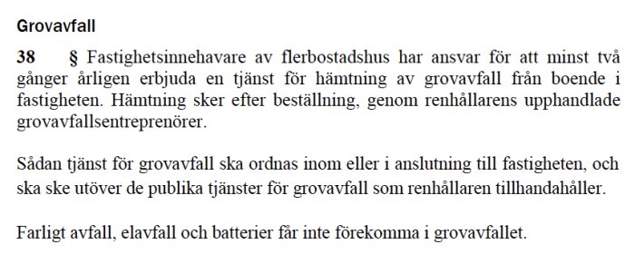 Textutdrag med regler om hämtning av grovavfall enligt Stockholms kommuns föreskrifter.