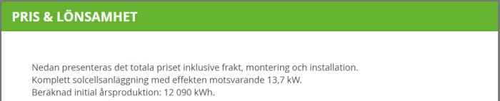 Skärmklipp av offert för solcellsanläggning med pris, montering och beräknad produktion.