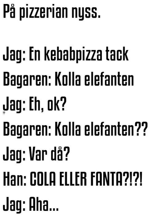 Textdialog på pizzeria där missförstånd uppstår mellan kund och bagare om dryckesval.