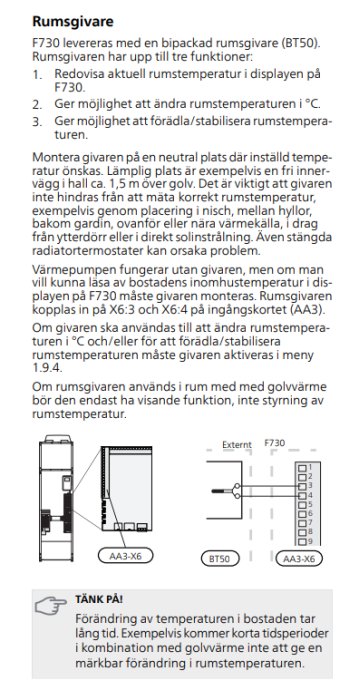 Skiss av en rumsgivare och dess anslutningar med märkningarna BT50, AA3-X6 och extern F730 på en instruktionssida.