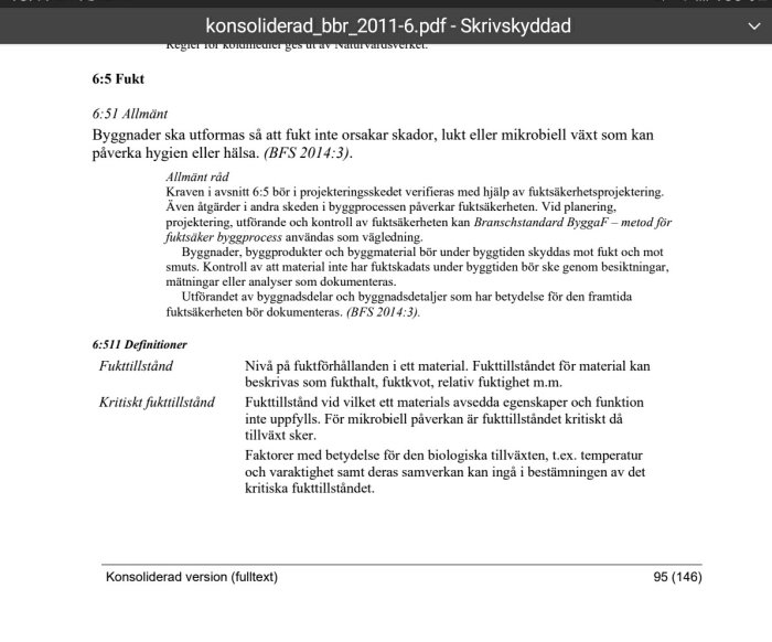 Textdokument om fuktskador och mikrobiell tillväxt i byggnader, med rubriker som 6:5 Fukt och kritiska fuktillstånd från ett byggregelverk.