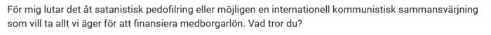 Skärmdump av diskussionsinlägg med text om statism, pedofilkretsar och internationella kommunistiska sammansvärjningar.
