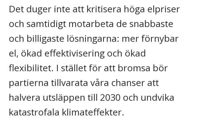 Skärmdump av text om kritik mot höga elpriser och lösningar som förnybar energi, effektivisering och flexibilitet.