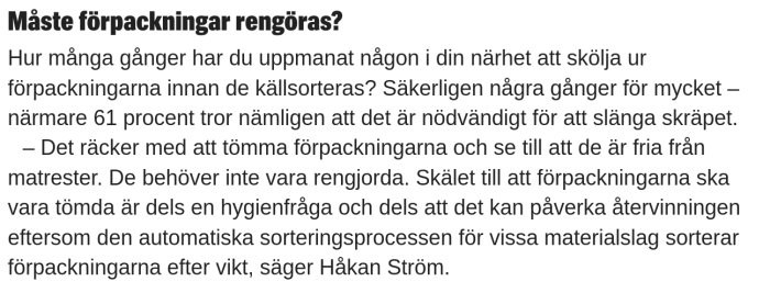 Artikelutdrag om återvinning där Håkan Ström diskuterar om förpackningar måste rengöras innan källsortering.