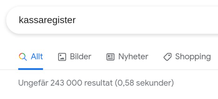 Skärmdump som visar Googlesökning på ordet "kassaregister" med cirka 243 000 sökresultat.