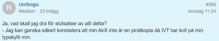 Skärmbild av ett foruminlägg som diskuterar slutsatser om byggprojekt och piratkopiering av en AirX-produkt.