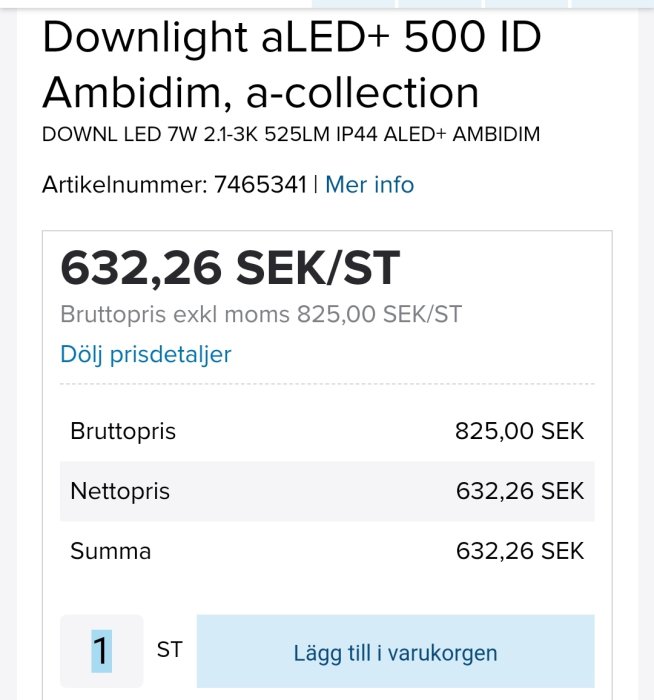 Skärmdump av prisdetaljer för Downlight aLED+ 500 ID med bruttopris och nettopris i SEK.