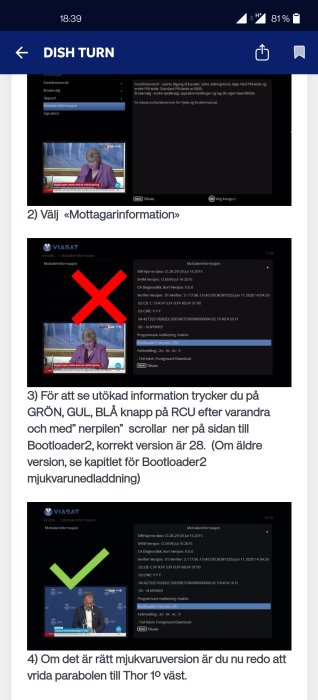 Smartphone-skärmdump som visar instruktioner för att kontrollera bootloader-version på en mottagare med röda kryss och grönt bocktecken.