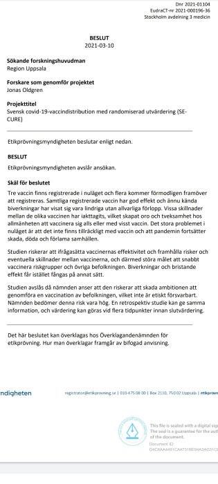 Ett beslut från Etikprövningsmyndigheten om avslag på ansökan om svensk covid-19-vaccindistributionstudie.