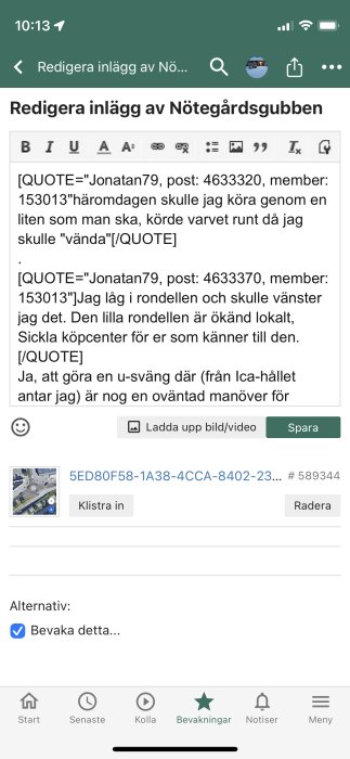 Skärmbild av ett redigeringsläge i diskussionsforum som visar text och kod för citat.